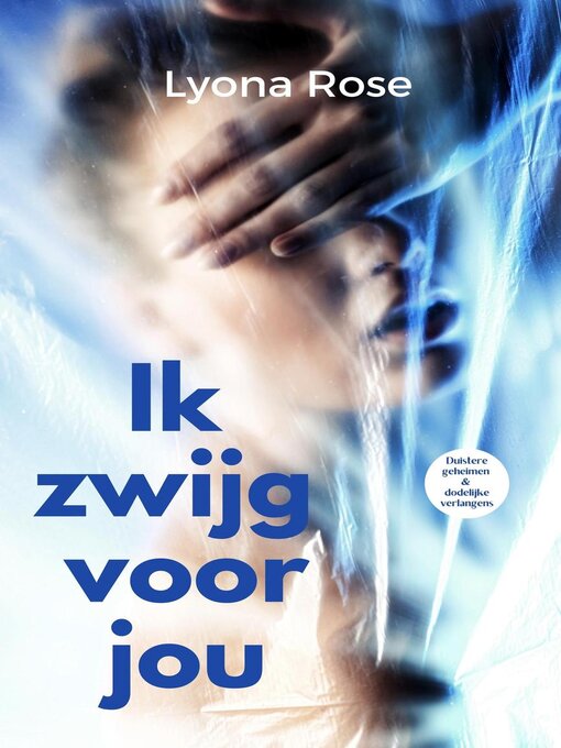 Title details for Ik zwijg voor jou by Lyona Rose - Available